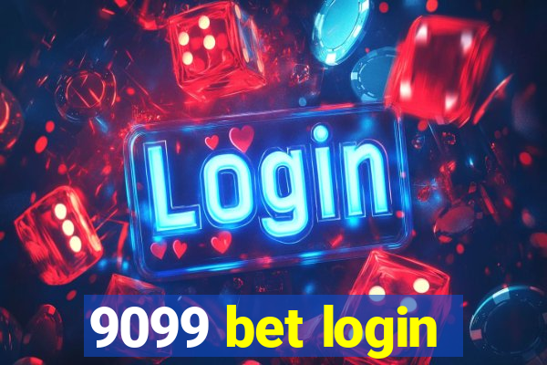 9099 bet login